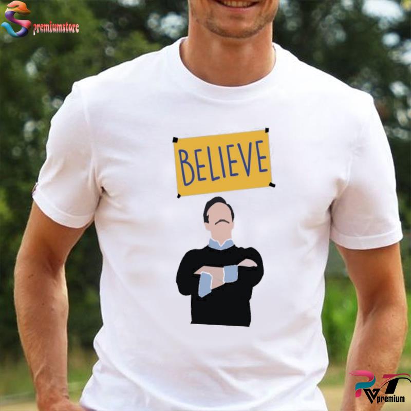 believe t shirt ted lasso