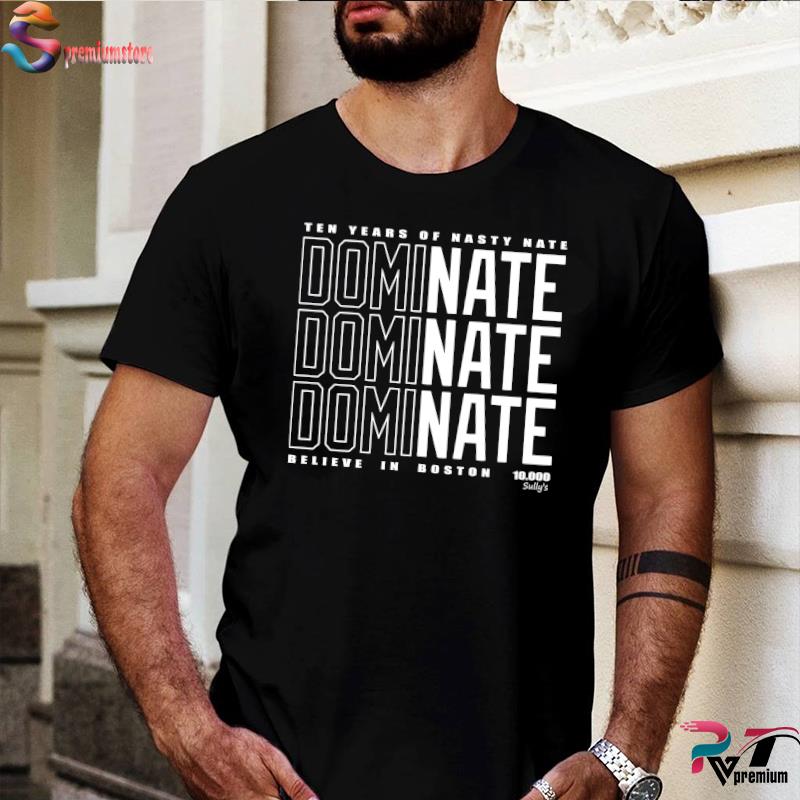 Nathan eovaldi nasty nate shirt, hoodie, sweater, long sleeve and