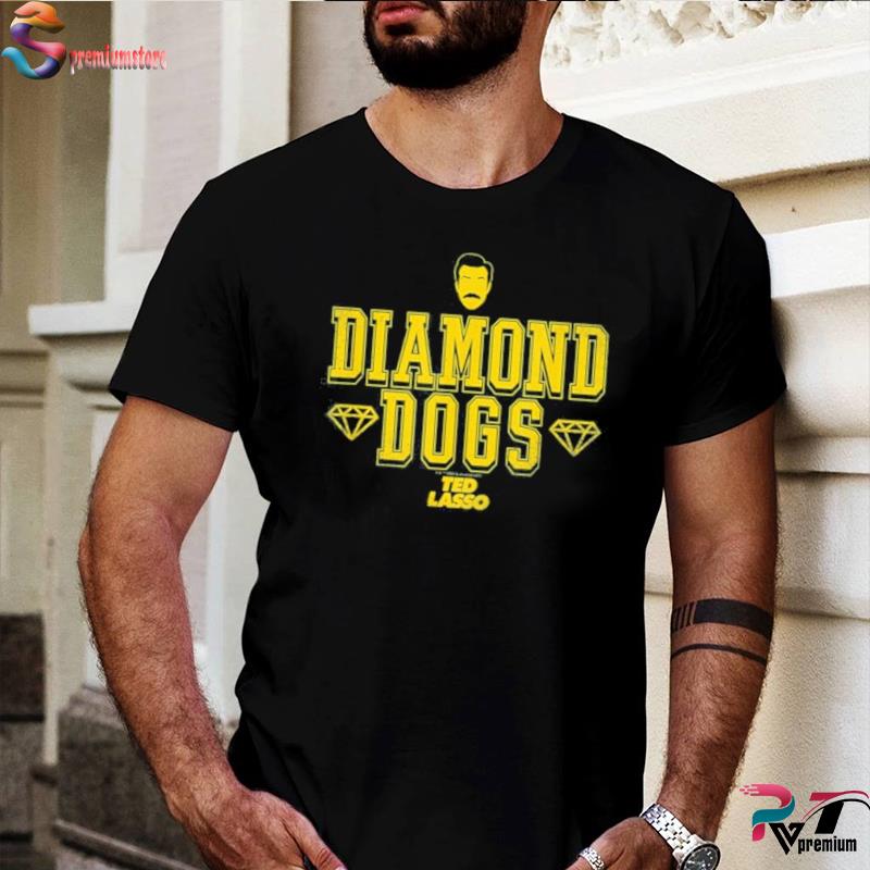 diamond dogs shirt ted lasso