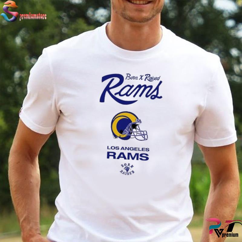 Born X Raised Cream Los Angeles Rams Script 2021 shirt, hoodie, sweater and  long sleeve