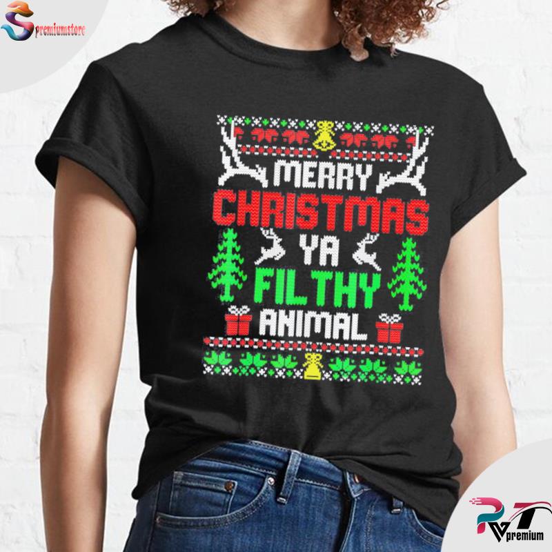 Merry Christmas Animal Filthy Ya 2022 Shirt, Hoodie, Sweater, Long Sleeve And Tank Top