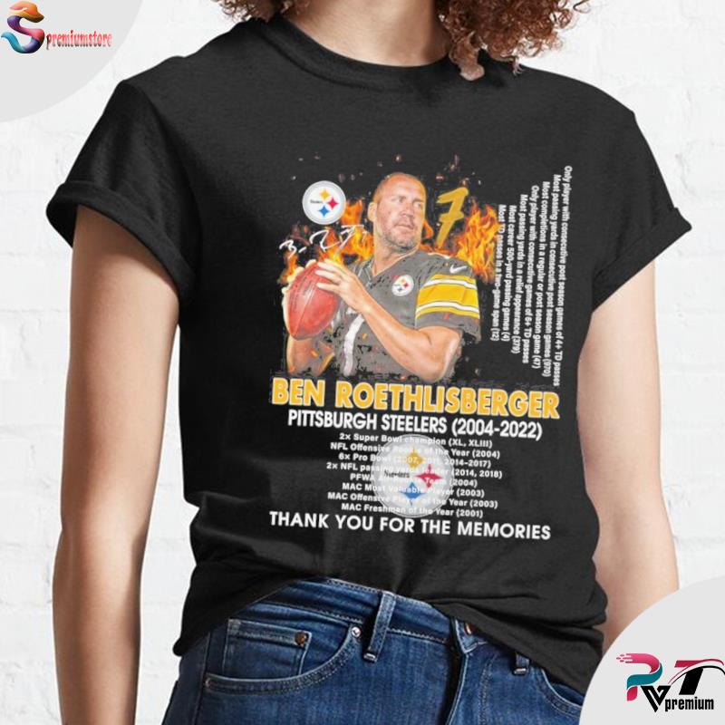 Ben roethlisberger Pittsburgh steelers 2004 2021 thank you for the memories  shirt, hoodie, sweater, long sleeve and tank top