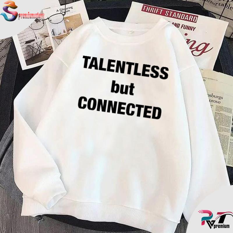 talentless t shirt