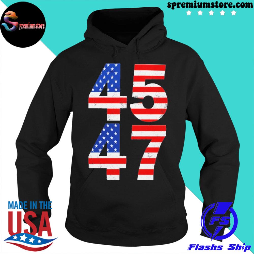 45-47 american flag Shirt hoodie-black