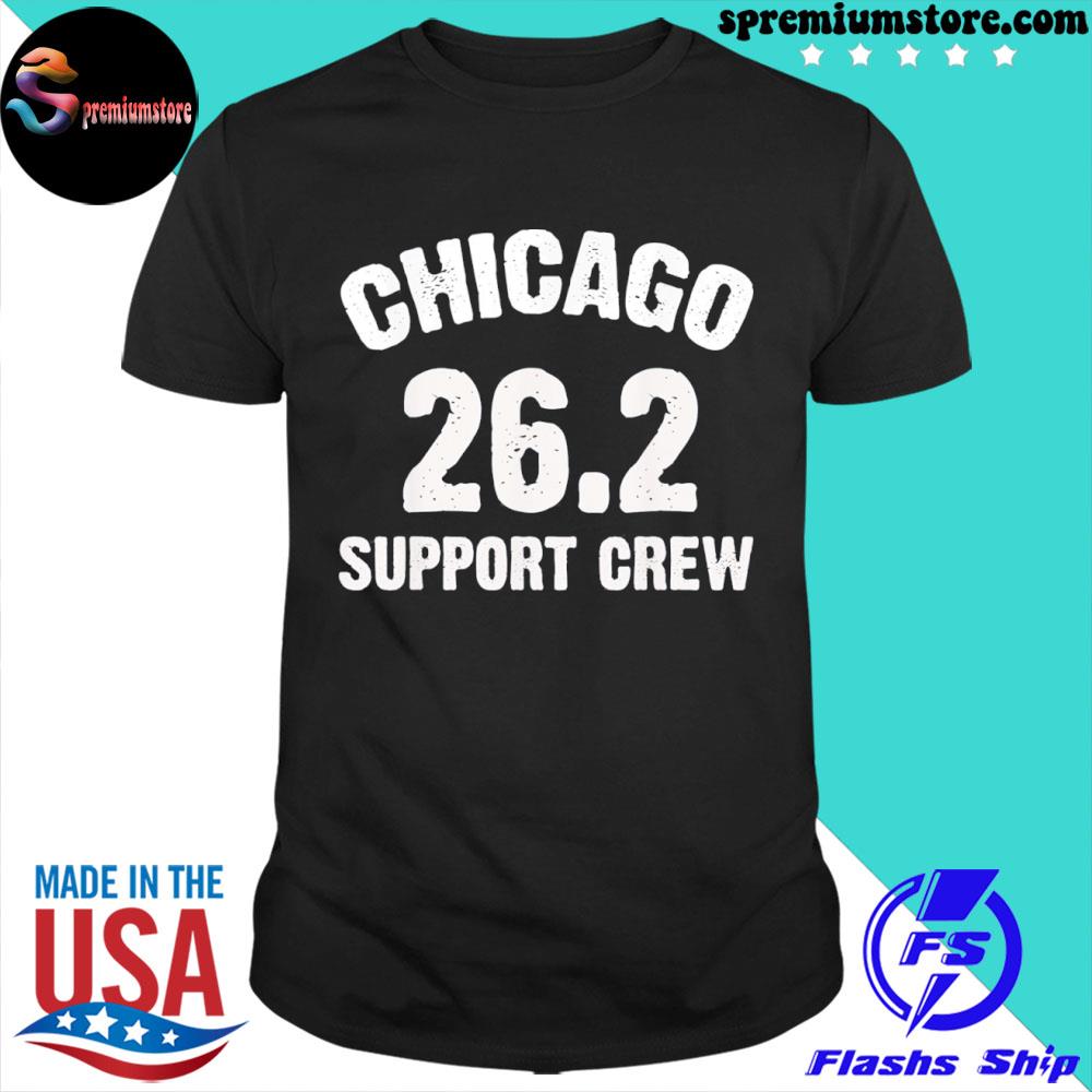 Chicago 26.2 support crew marathon running clothing 2022 shirt