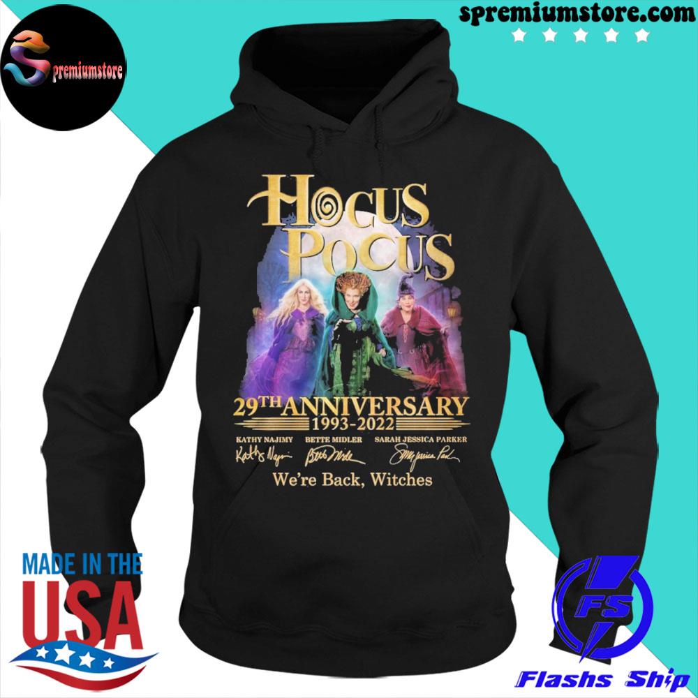 Hocus pocus halloween 29th anniversary 1993 2022 we're back witches signature s hoodie-black