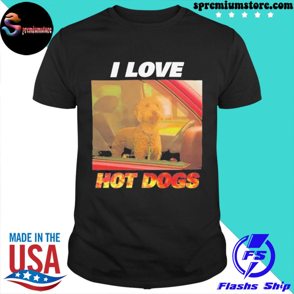 I love hot dogs shirt