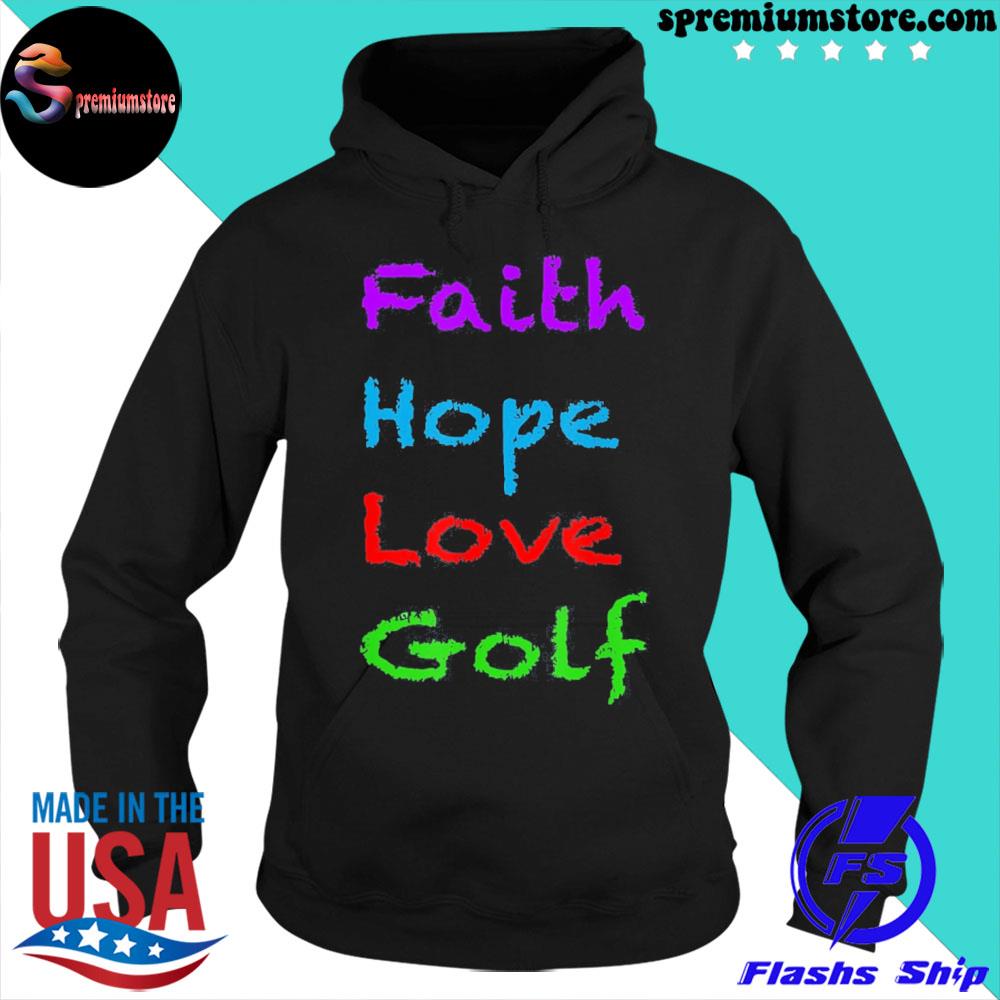 Official faith hope love golf s hoodie-black