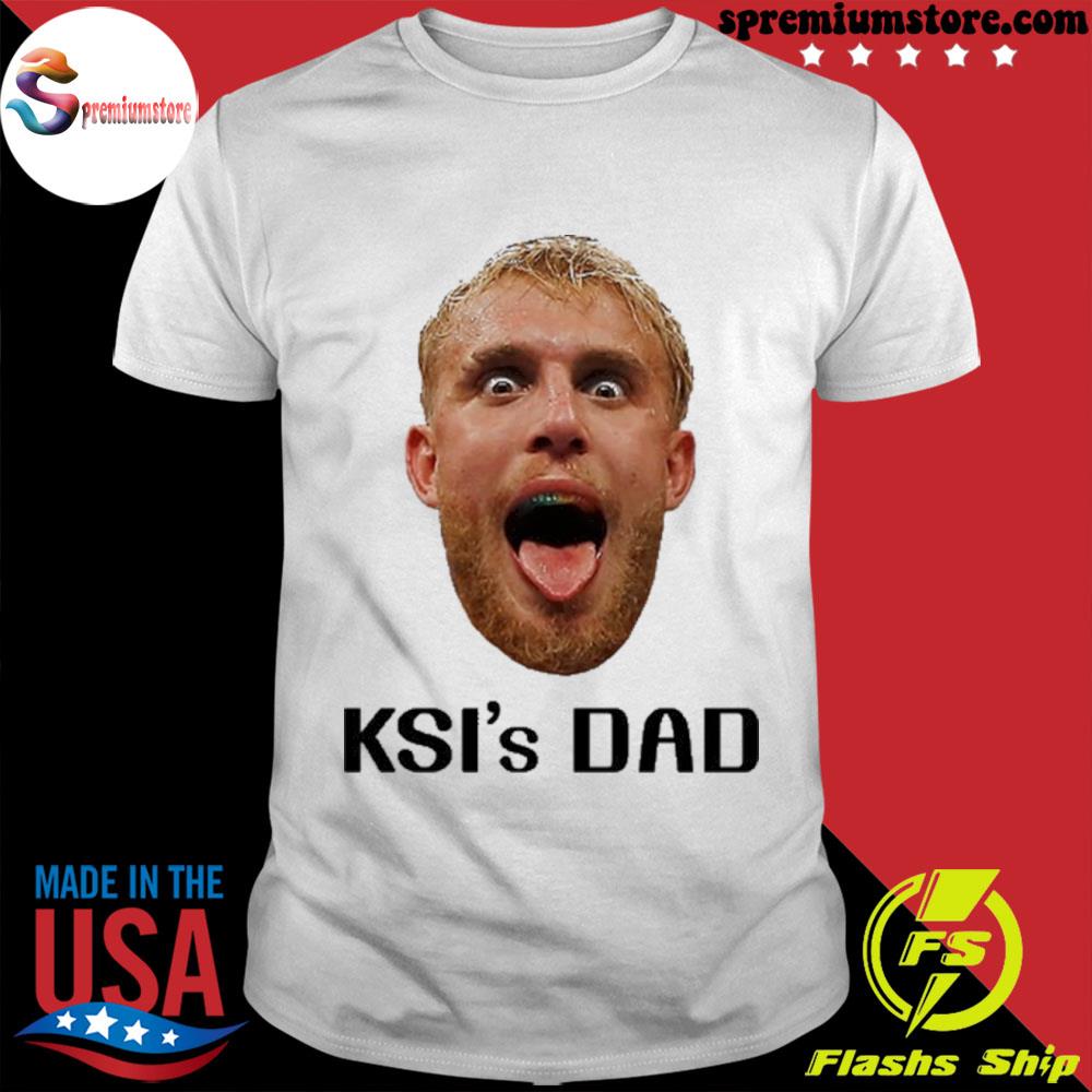 Official jake Logan Paul KSI's Dad Shirt