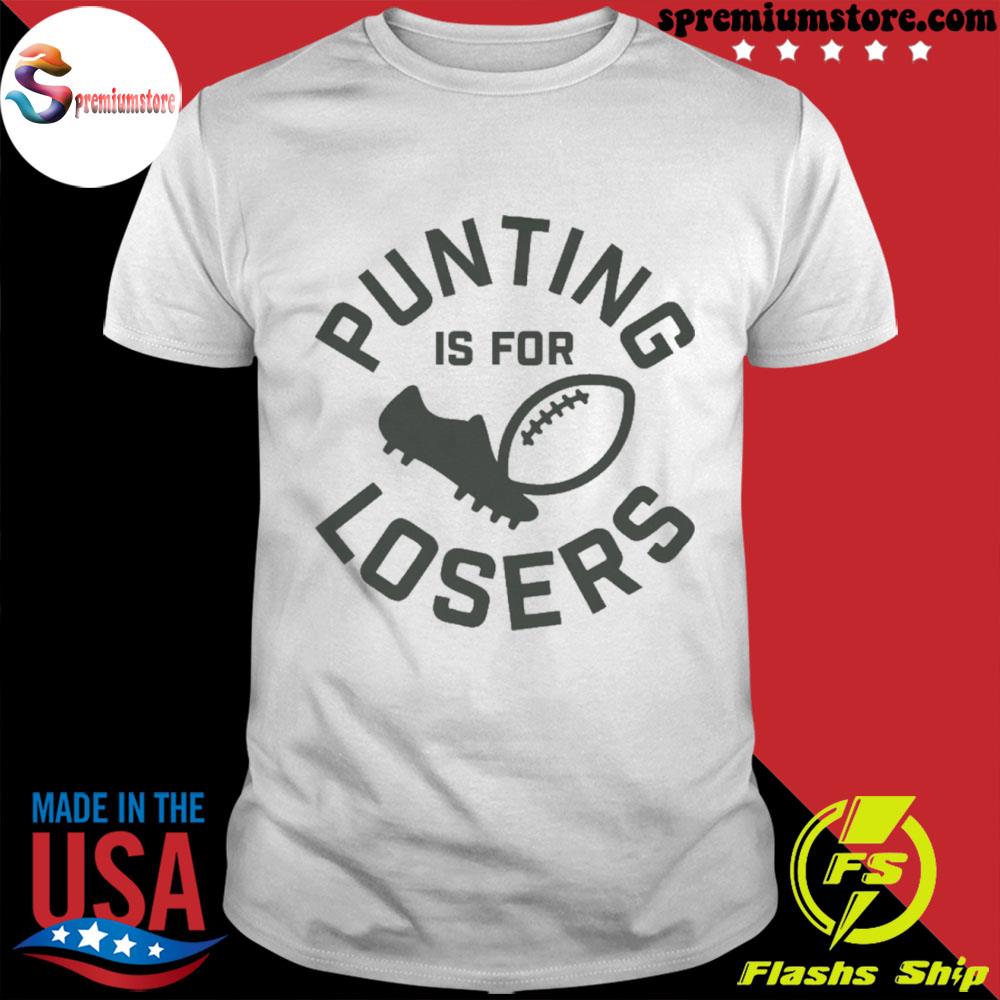 Official puting is for loser shirt