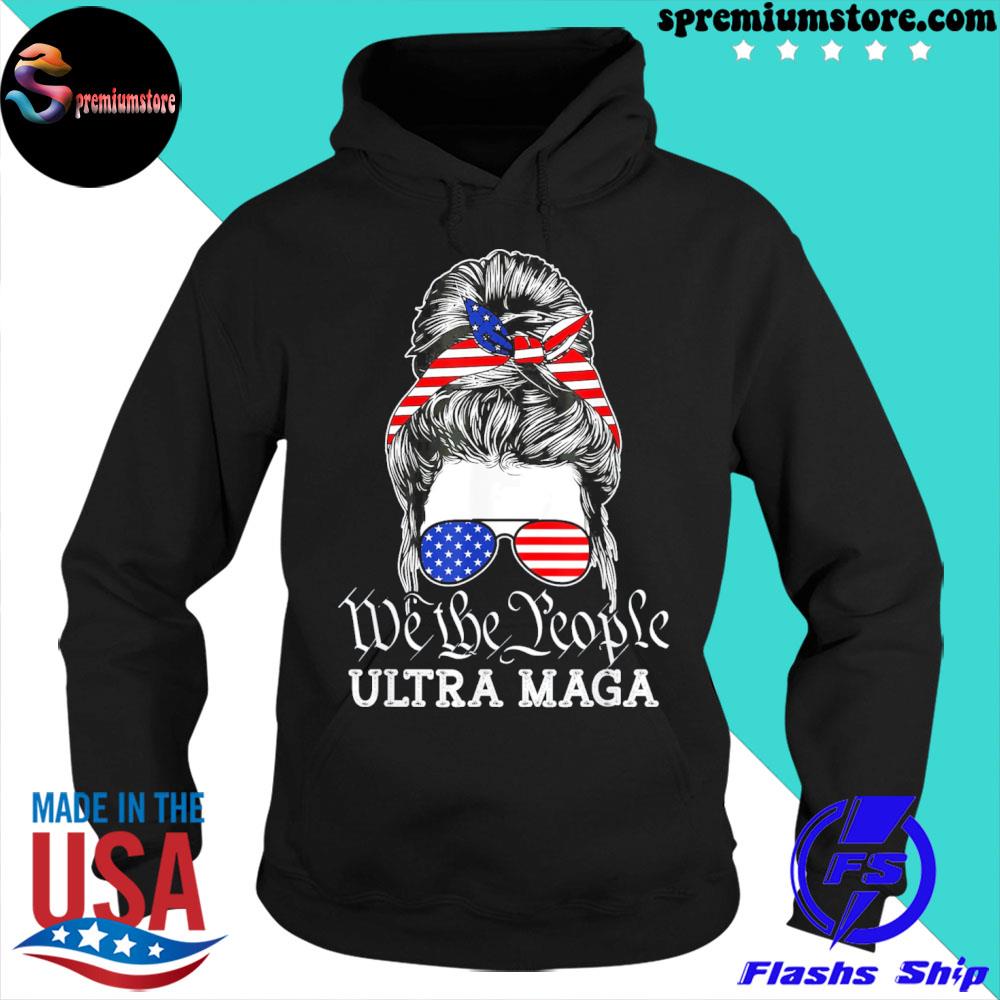 Official ultra maga we the people messy bun Trump girl usa flag s hoodie-black