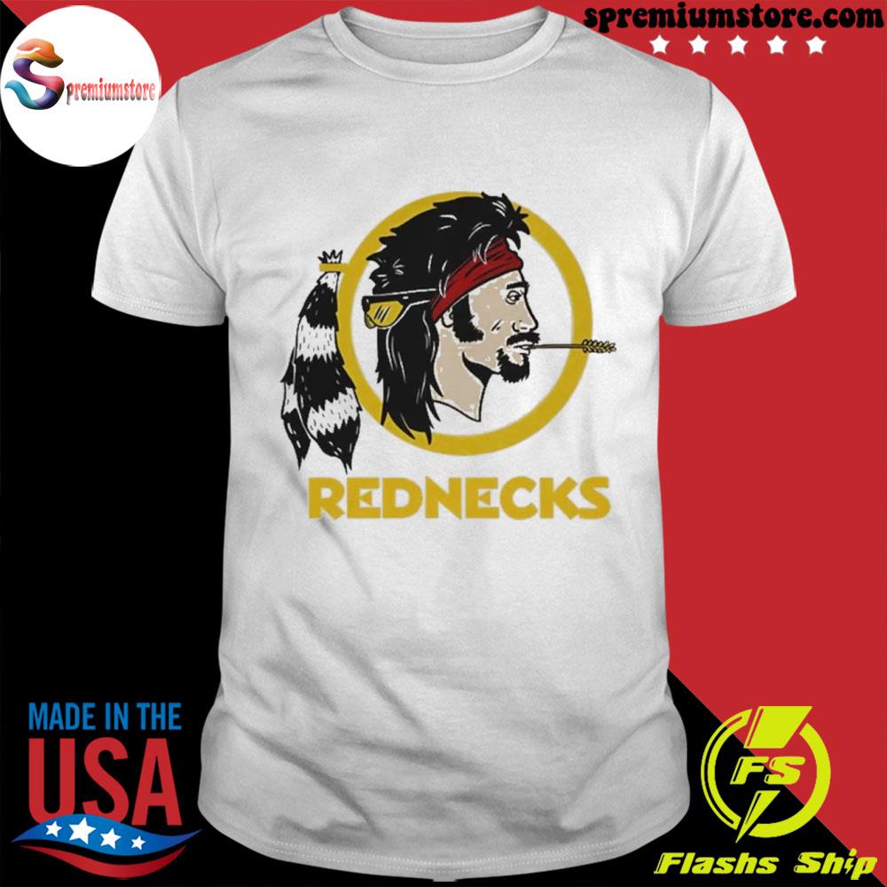 Rednecks Shirt