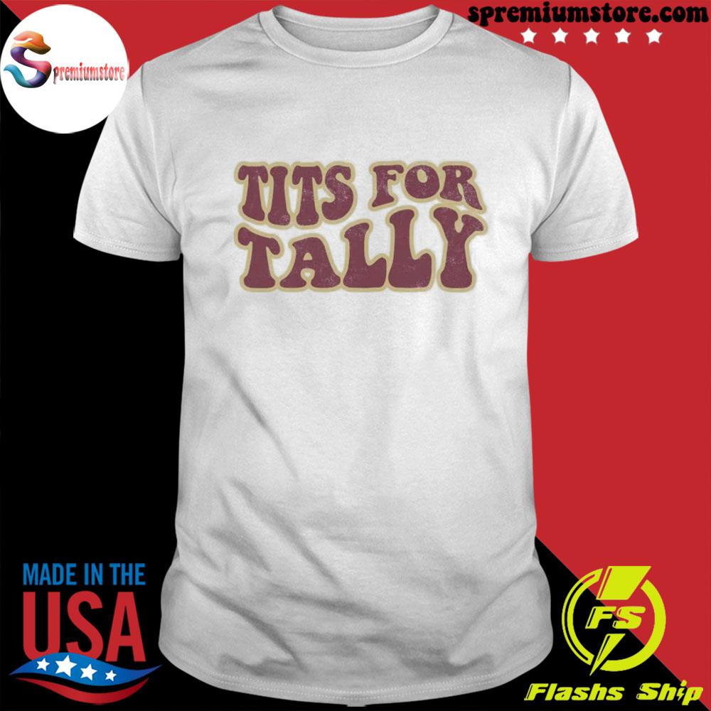 Tits for tally shirt