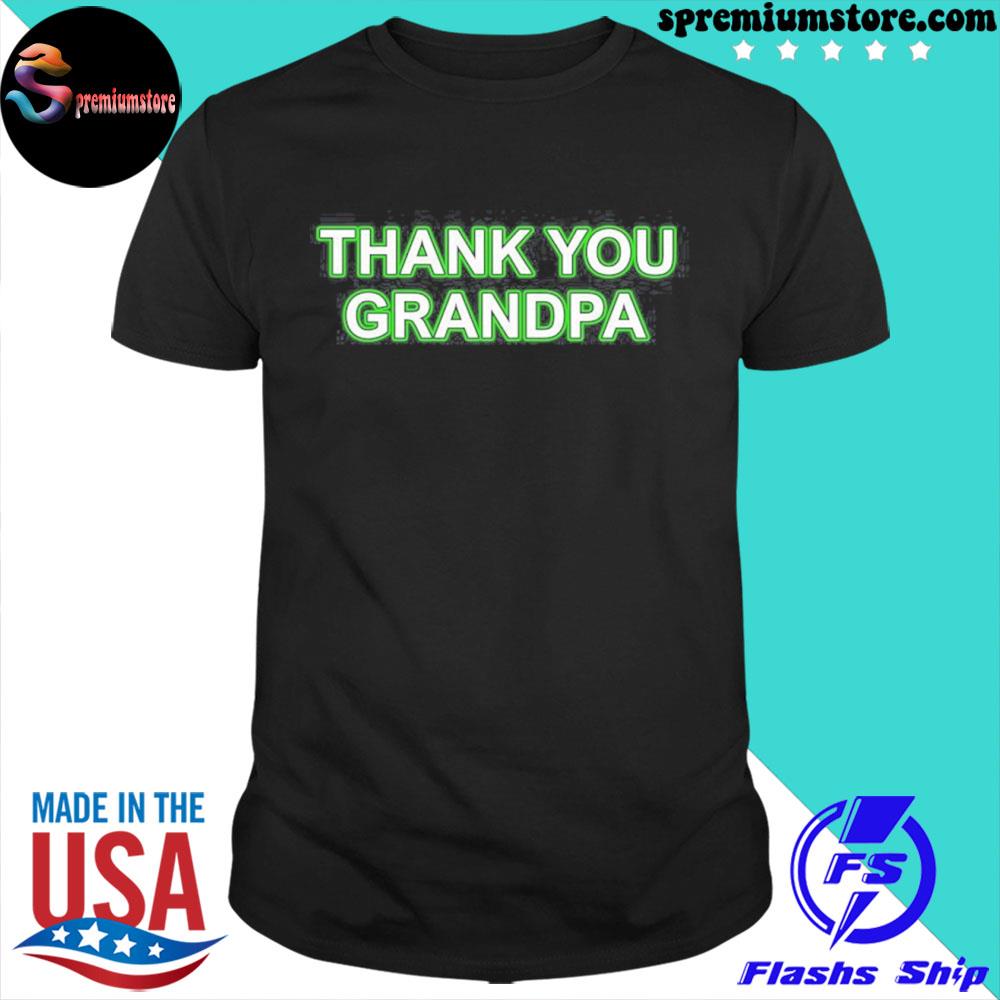 Official couch racer thank you grandpa shirt