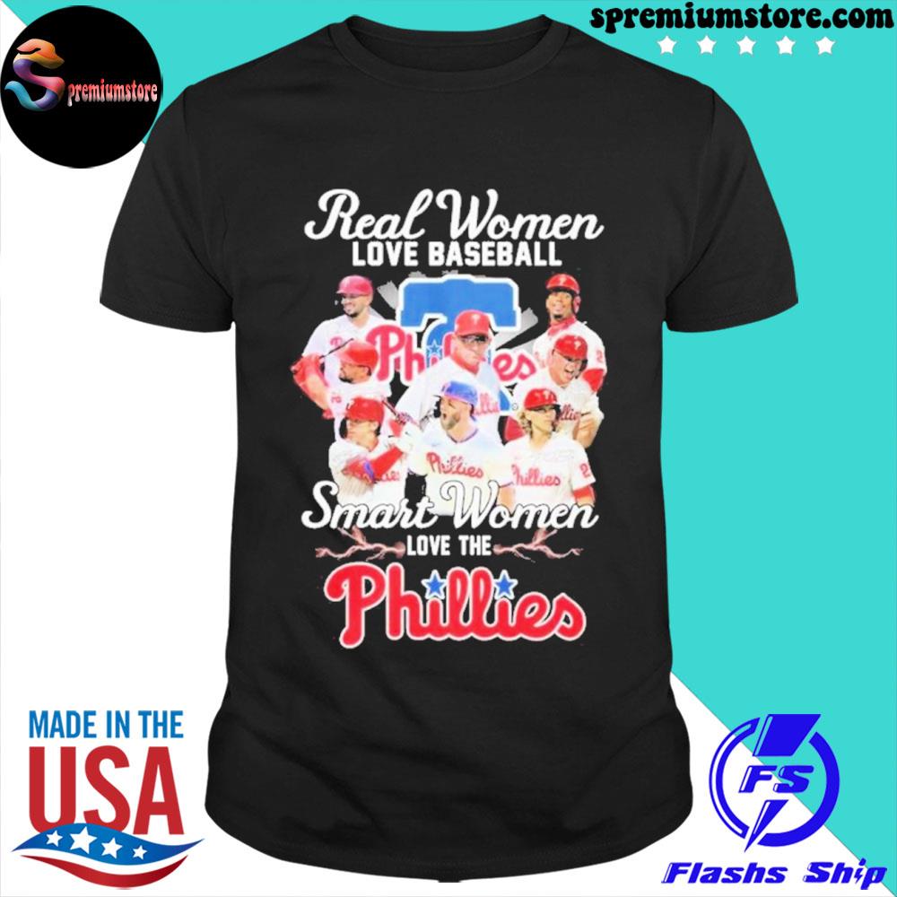 Official mlb 2022 Real Women Love Baseball Smart Women Love The Phillies Signatures Shirt