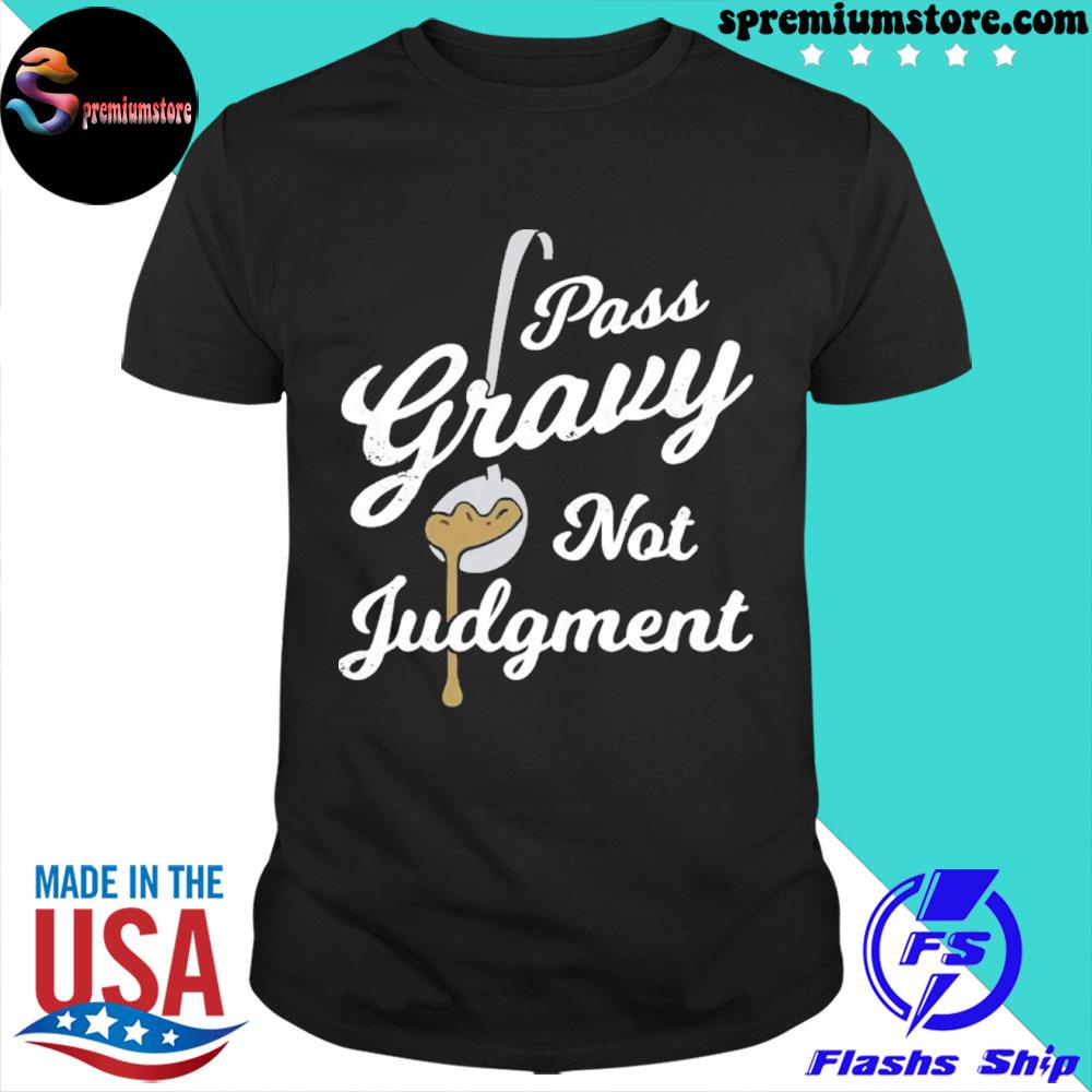 Official pass gravy not judgment shirt