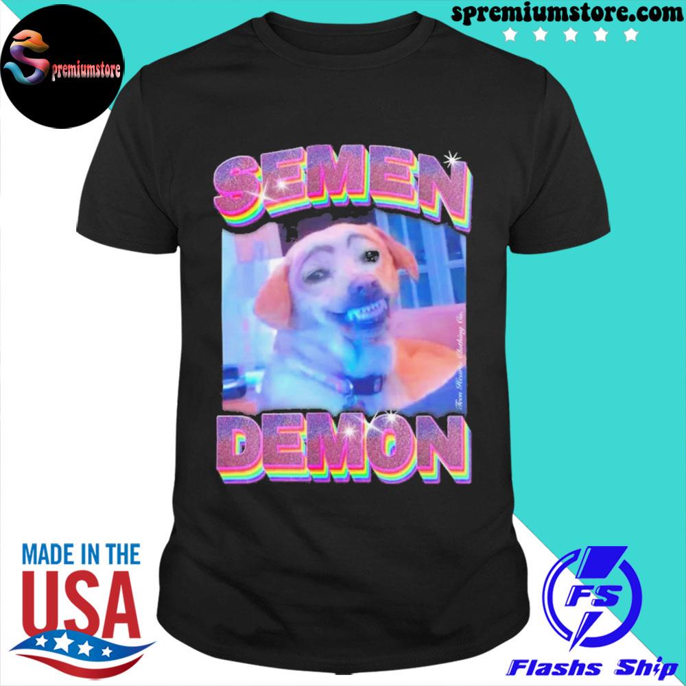 Official semen demon shirt