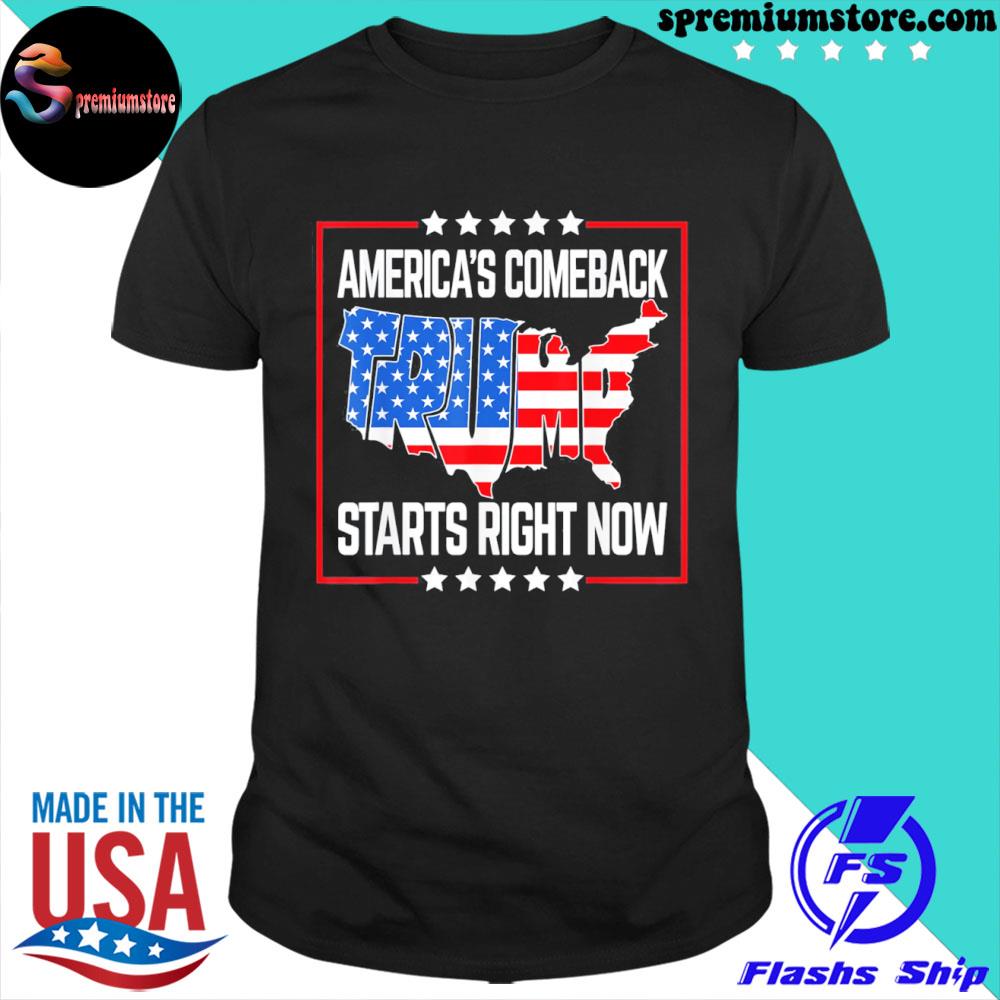 Official america's comeback starts right now support Trump 2022 shirt