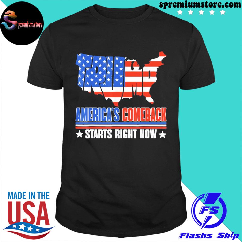 Official america’s Comeback Starts Right Now Support Trump 2024 Shirt