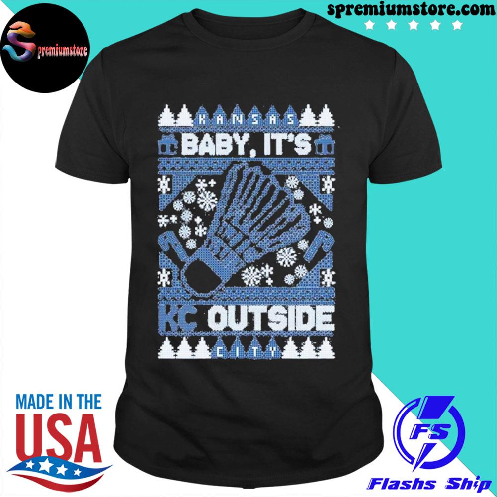 Official baby Its Kansas City Outside Ugly Sweatshirt