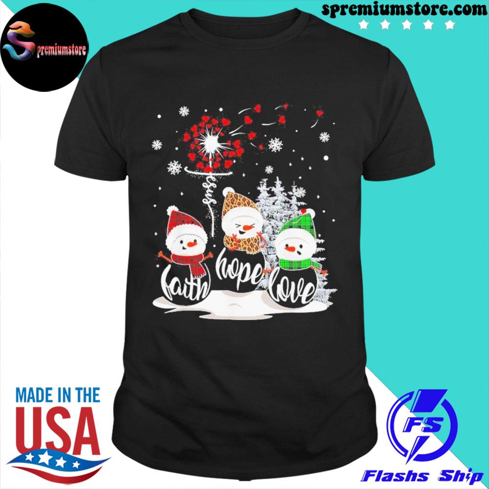 Official faith Hope Love Snowman Jesus Dandelion Christian Christmas Shirt