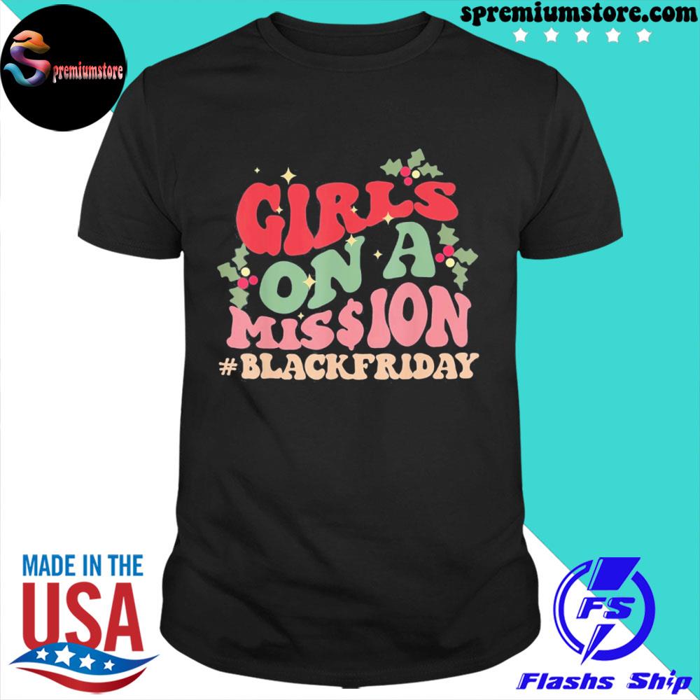 Official girls mission funny black shopping friday shopping lover shirt