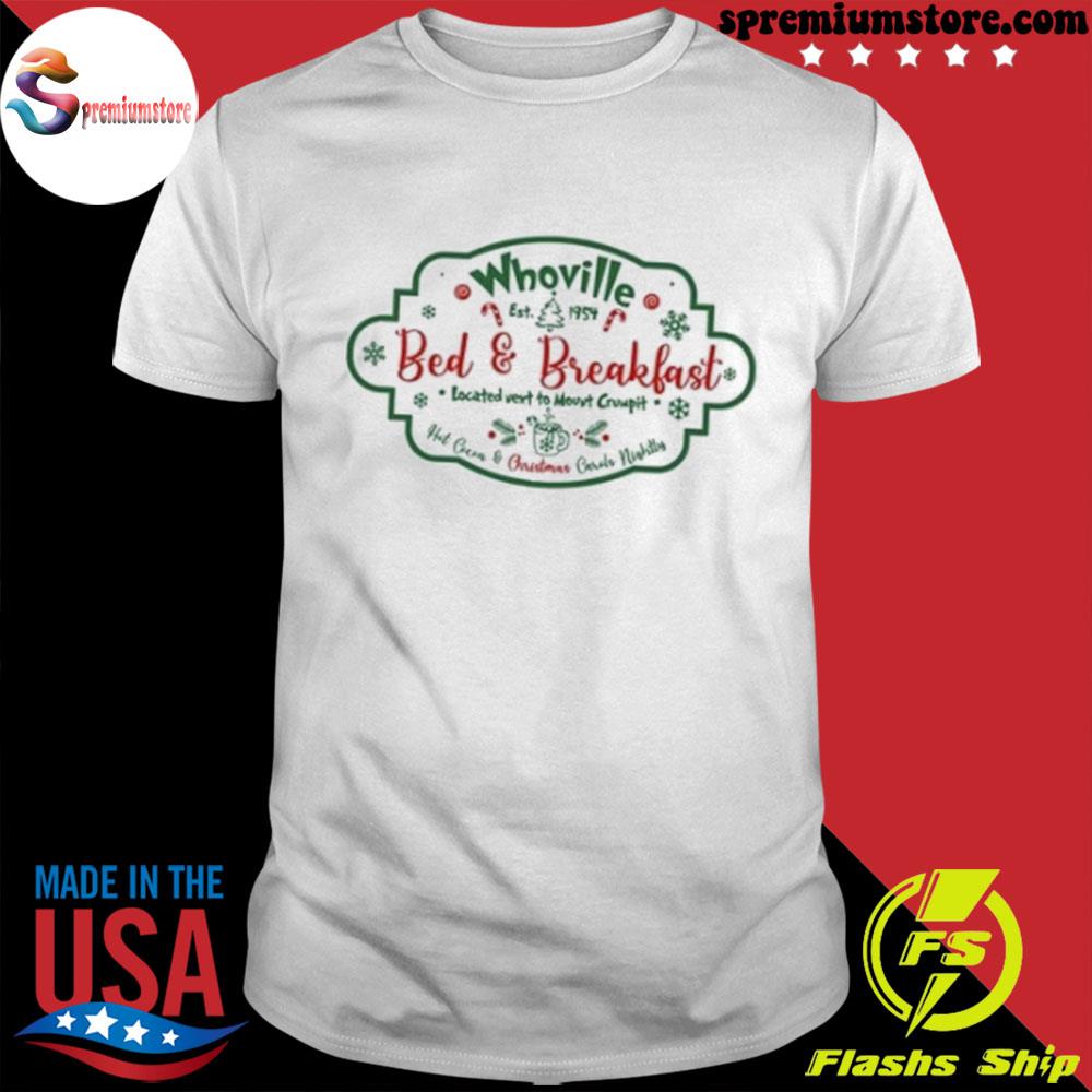 Official grinch whoville bed and breakfast grinch whoville hotel merry Christmas gift shirt