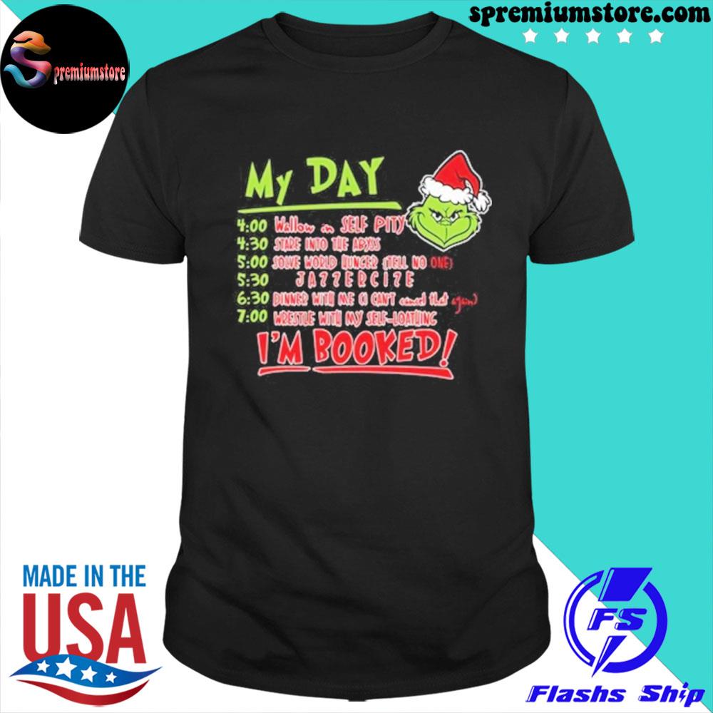 Official i'm booked grinch Christmas grinch gift for Christmas shirt