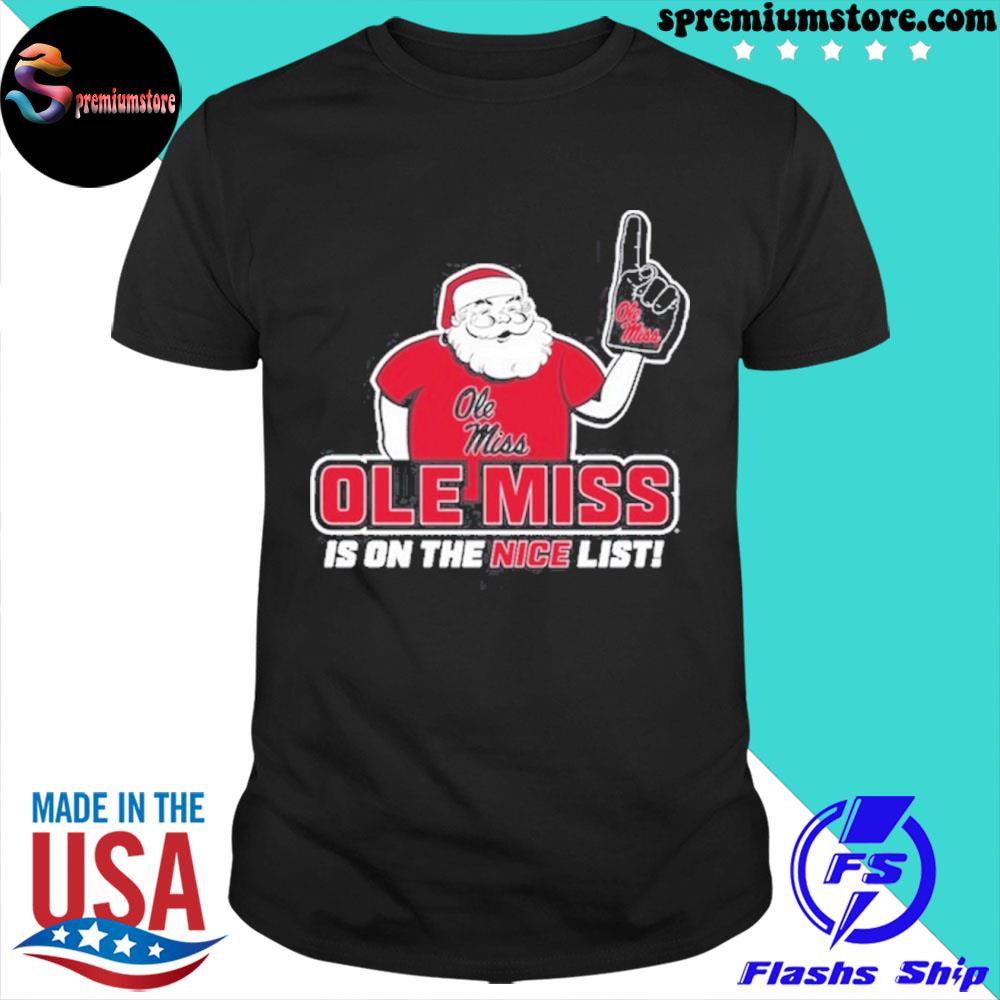 Official ole Miss Rebels Santa's Is On The Nice List T-Shirt