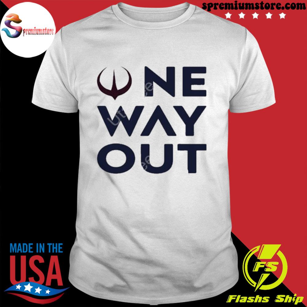 Official one Way Out New Shirt