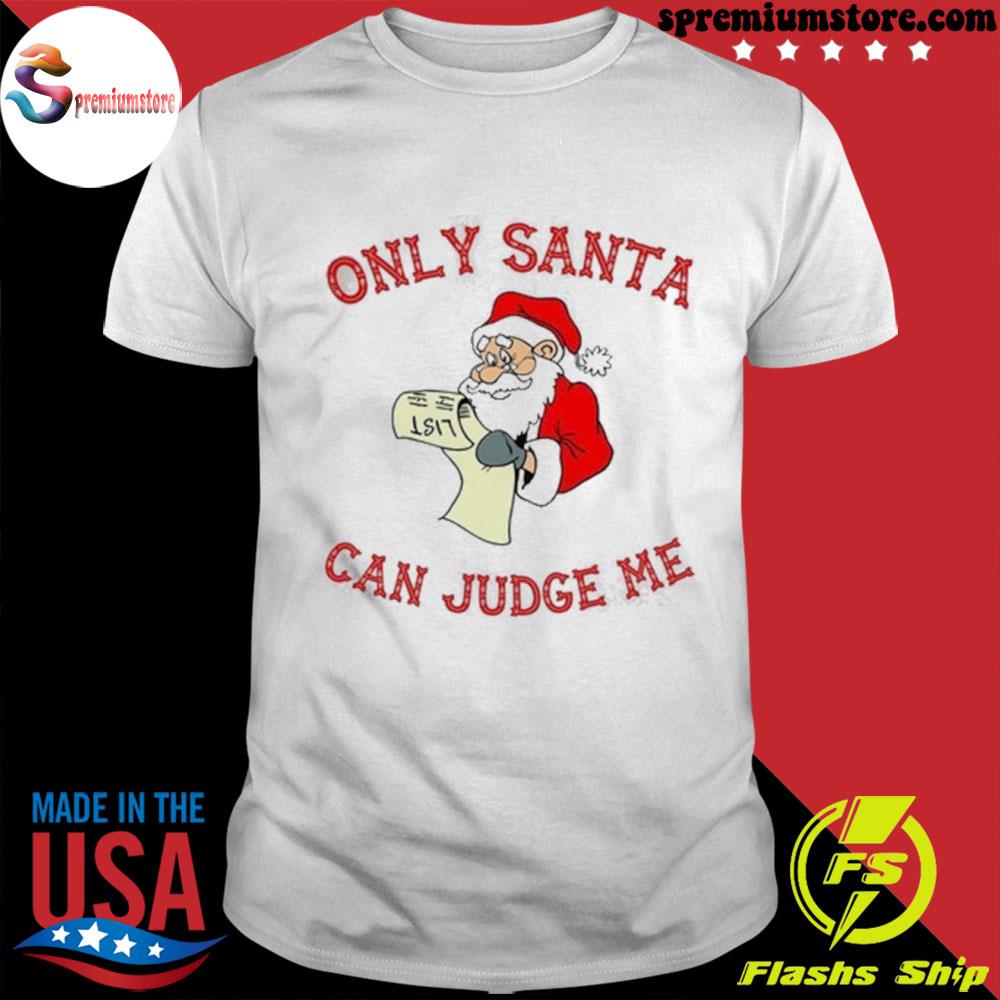 Official only santa can judge me Ugly Christmas sweater