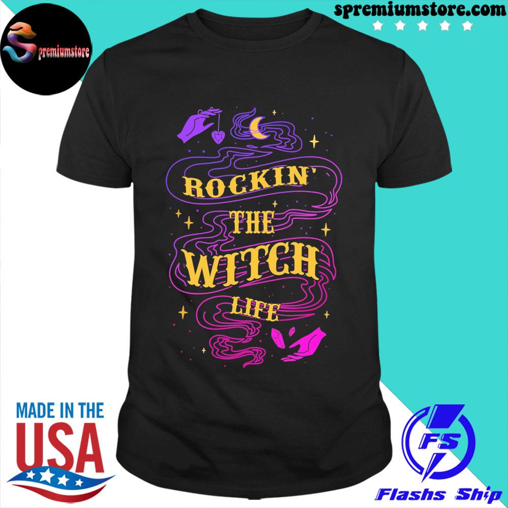 Official rockin the witch life shirt