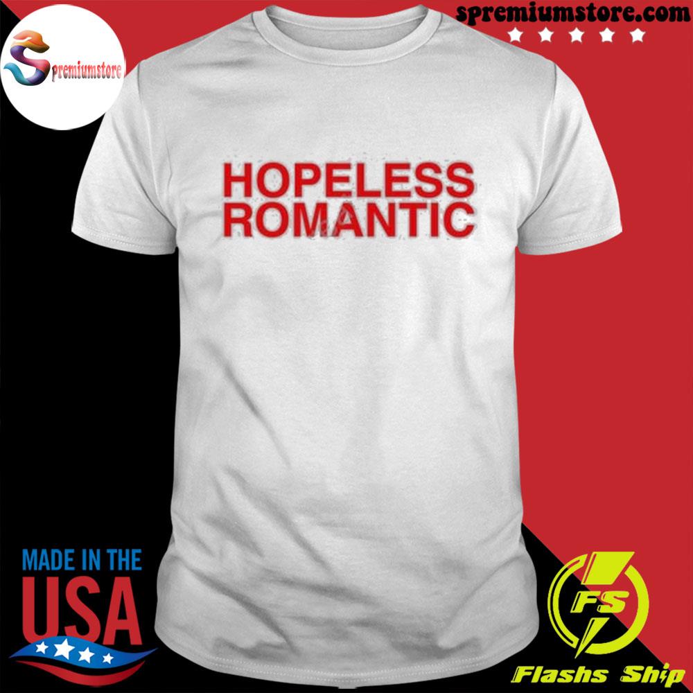 Official steph bohrer hopeless romantic shirt