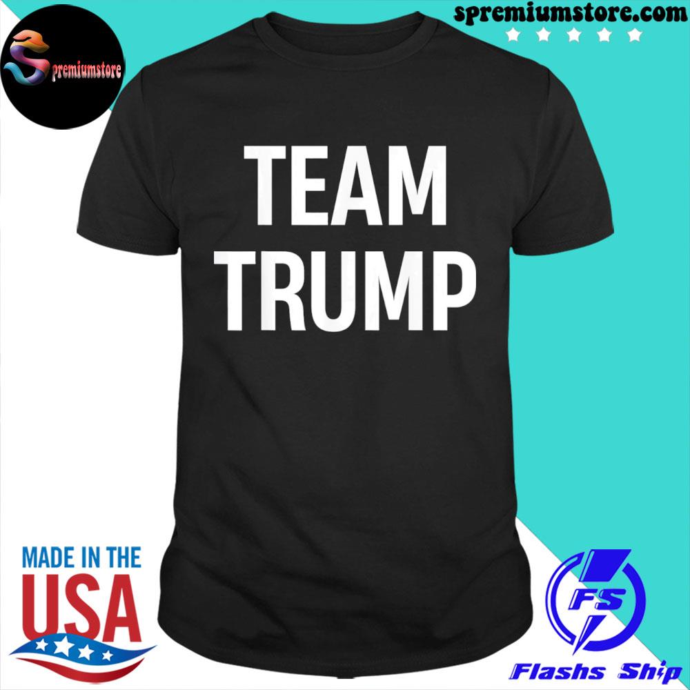 Official team Trump Trump 2024 America Classic Shirt