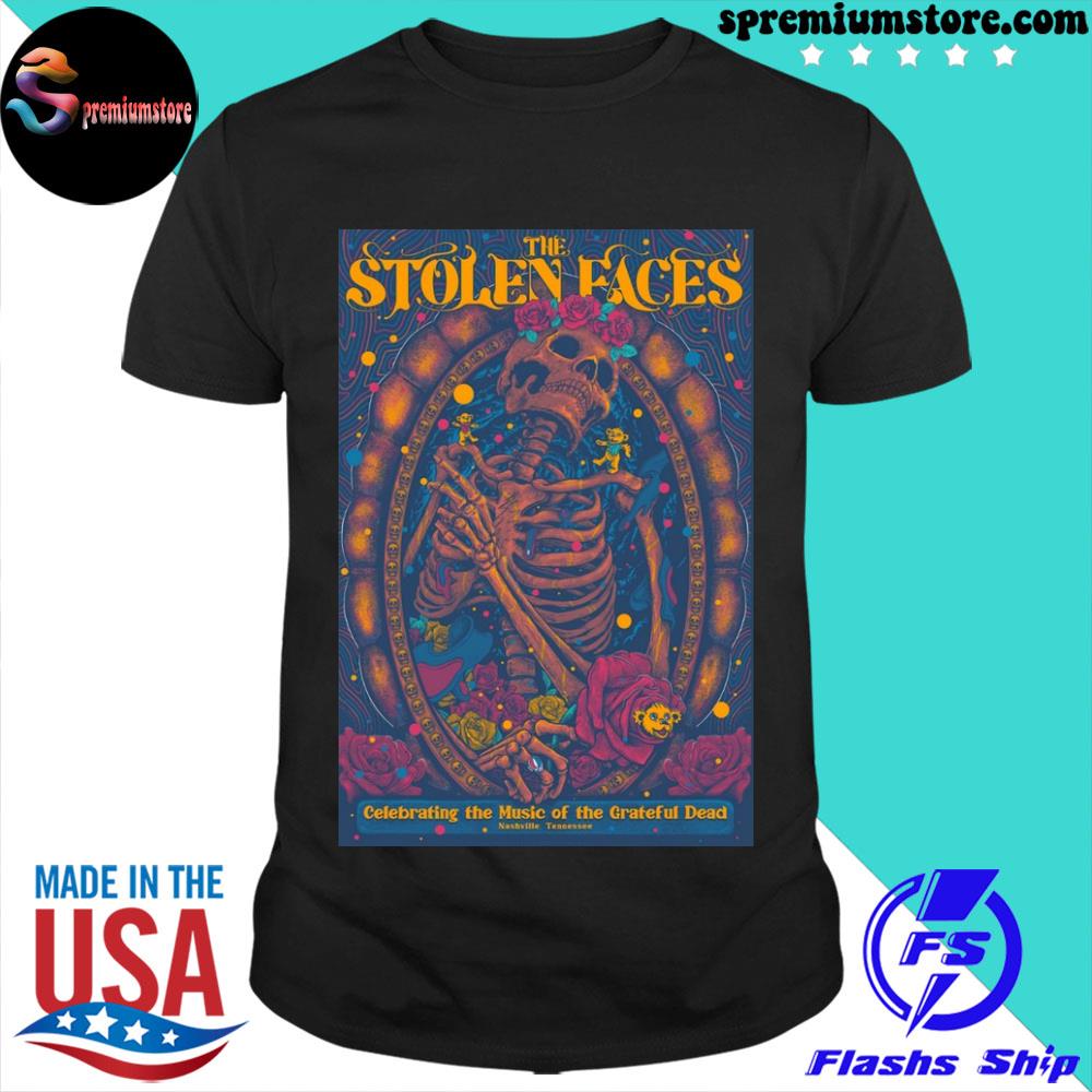 Official the Stolen Faces in Nashville, TN Poster shirt