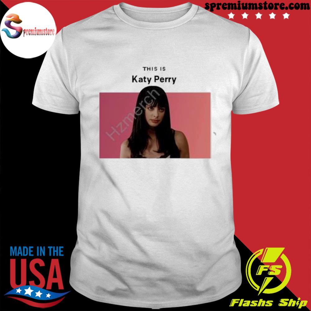Official this is katy perry jane margolis shirt