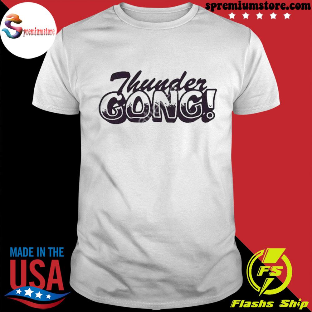 Official thunder gong shirt