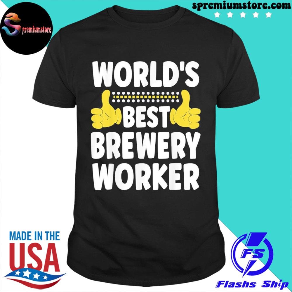 Official world’s Best Brewery Worker Funny Job Title Brewery Worker Shirt