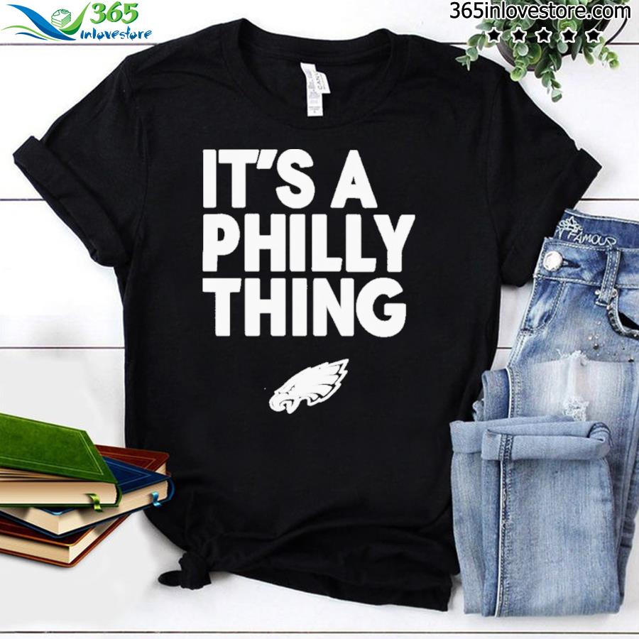 Philadelphia Eagles It’s A Philly Thing NFL Playoff Run