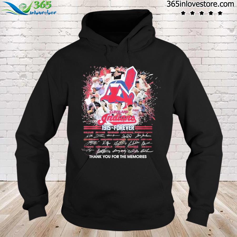 The Cleveland indians 1915 forever thank you for the memories s hoodie